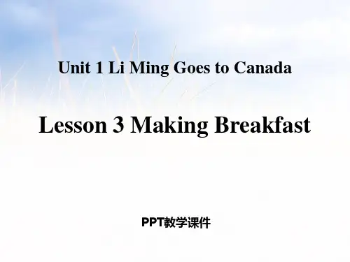 Lesson 3 Making Breakfast精品课件
