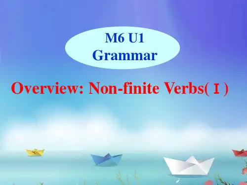 译林牛津版高中英语Module 6 Unit 1 Grammar and Usage ---非谓语动词教学课件教学课件(共38张PPT)