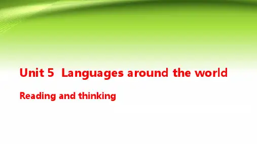 2020-2021学年新人教版必修一 Unit 5 Languages around the worldReading and thinking 课件
