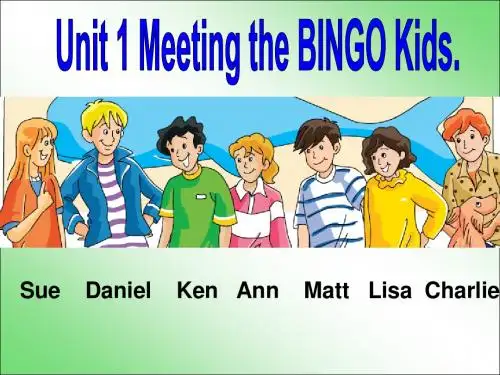 Unit 1 Meeting the Bingo__ Kids(1)