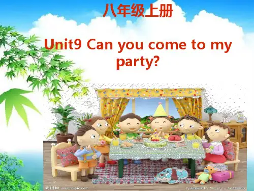 人教八年级复习Unit 9 Can you come to my party重难点的讲解(21张)