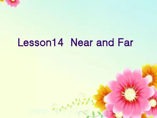 冀教版四年级英语上册《Lesson 14 Near and Far》精品课件