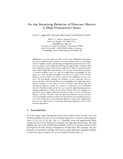 On the surprising behavior of distance metrics in high dimensional space