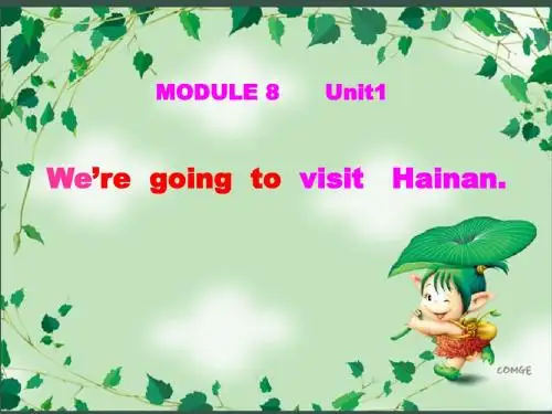 M8_U1_We_are_going_to_visit_Hainan