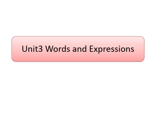 Unit3 Words and expressions