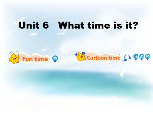 三年级下册英语《Unit 6 What time is it》