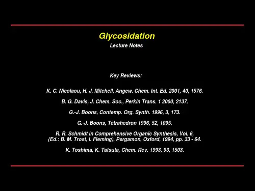 哥伦比亚教授有机化学课件Glycosidation