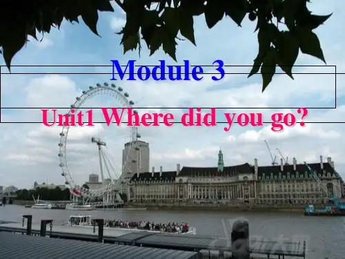 五年级上册英语课件-Unit 1 Where did you go? 外研版