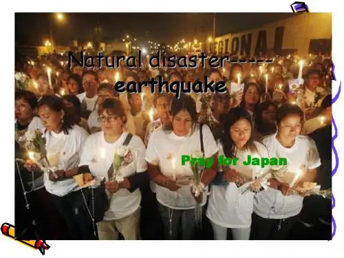 Natural disaster-----earthquake