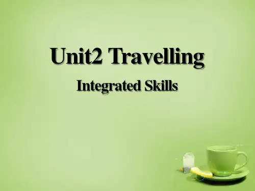 Travelling-Integrated skillsppt优秀课件
