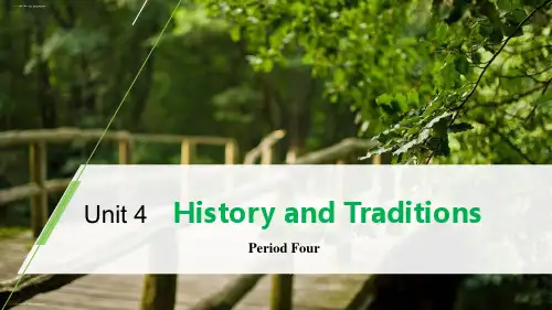 《History and Traditions》Period Four PPT优秀课件