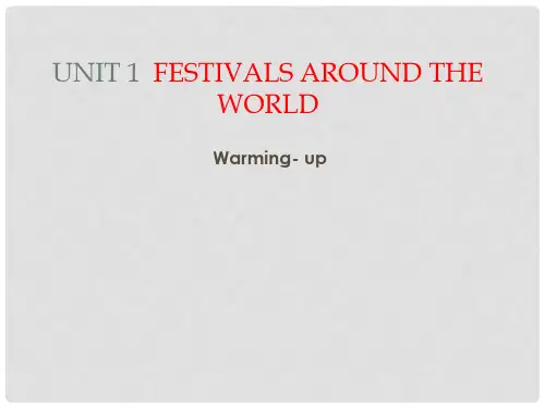广东省中山市高中英语 Unit 1 Festivals around the world Warming up课件 新人教版必修3