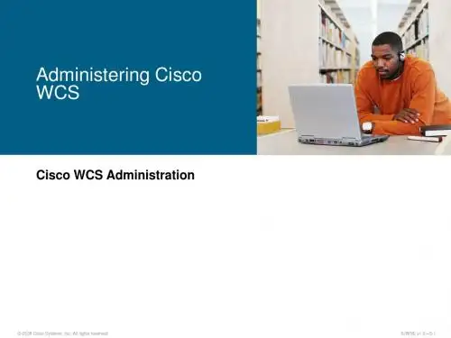 IUWNE10S05L03-Administering Cisco WCS
