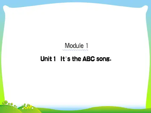 2020年外研版三年级英语下册Module1Unit1It’stheABCsong课堂课件
