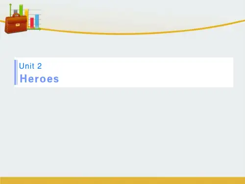 【精编】高考英语一轮复习 Unit 2 Heroes课件 北师大版必修1-精心整理