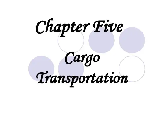 国际贸易实务(英文版)(第二版)ppt周瑞琪5.Cargo Transportation.ppt