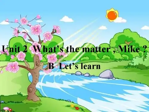 六年级下英语课件-Unit2What's the matter Mike part BLet‘s learn人教pep版