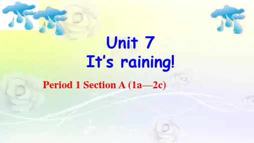 最新人教版新目标七年级英语下册【浙江省】 2 Unit 7 It’s raining Period 1课件