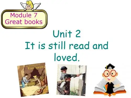 外研版九年级上module7-Great-books-Unit2-It-is-still-read-and-loved (共16张PPT)