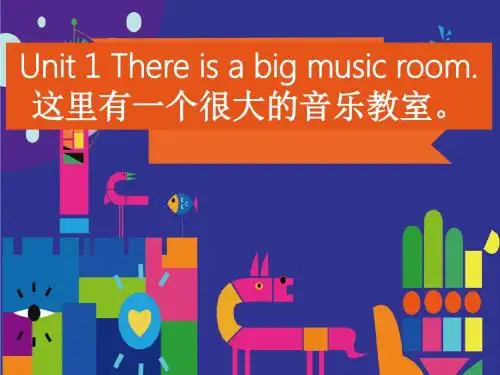 unit 1There is a big music room.