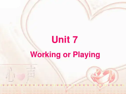 广东版开心学英语四年级上Unit 7《Working or Playing》ppt课件1