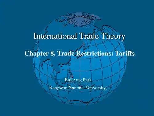 Ch08 Trade Restrictions Tariffs(国际经济学,韩国国立江原大学)