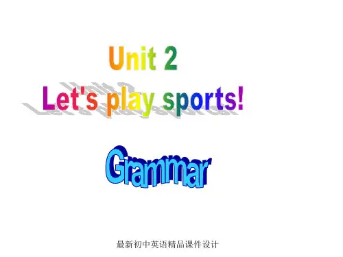 最新牛津译林版七年级英语上册 Unit 2 Let's play sports!Grammer课件