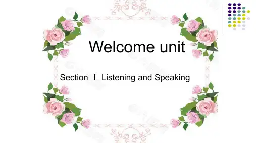 welcome unit section I. listening and speaking
