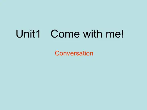 (广东开心英语)英语五年级上册：Unit 1 Come with me 第2课时 课件