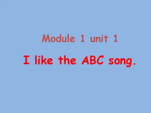 外研版(一起)二上Module 1《Unit 1 I like the ABC song》课件4