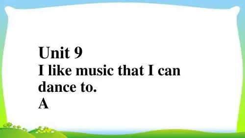 人教九年级英语全册口头表达专练Unit9IlikemusicthatIcandanceto优质