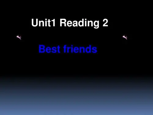 30八年级英语上册 Unit 1 Friends Reading 2课件 牛津版