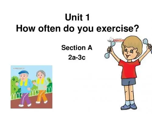 Unit 2 How often do you exercise A 2a-3b