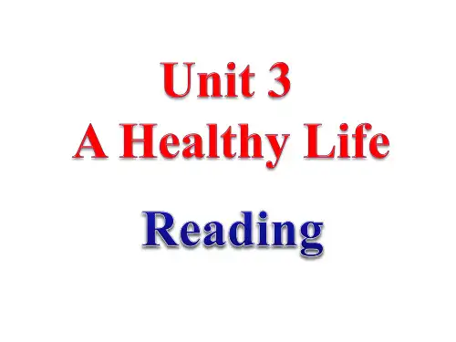 选修6unit3 a healthy life ___Reading公开课
