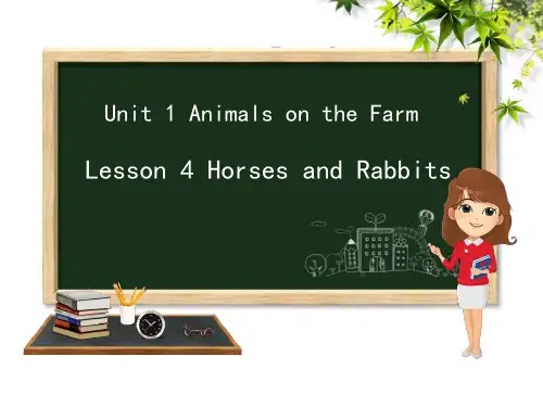 Horses and Rabbits-Animals on the Farm ppt优秀课件