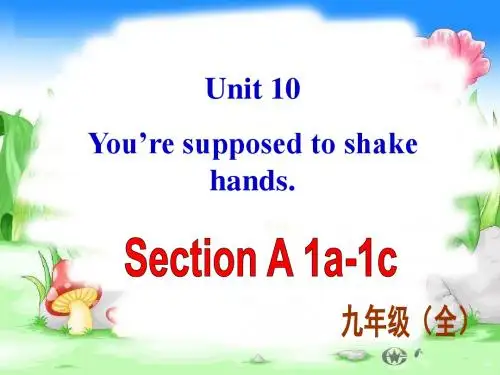 人教新目标九年级英语上册课件 Unit 10 You’re supposed to shake hands.  Section A-1(共26张PPT)