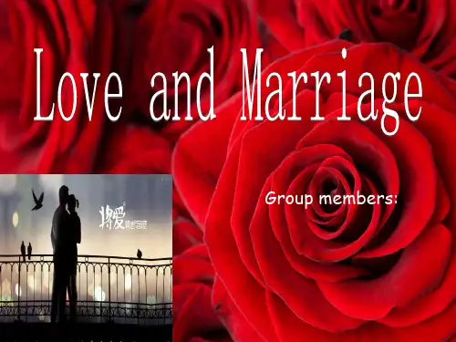 love and marriage爱情与婚姻 ppt课件