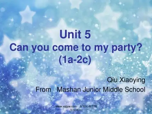 Unit 5 Can you come to my party Section A(1a-2c)