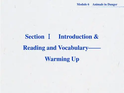 2013-2014学年高二英语同步课件 Module6 Animals in Danger SectionⅠ(外研版必修五)