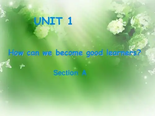 3A2014新版九年级Unit1_How_can_we_become_good_learners