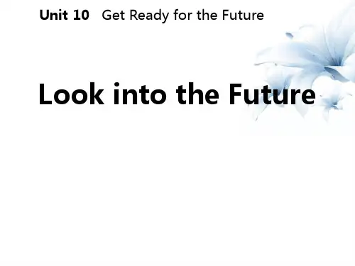 《Look into the Future!》Get ready for the future PPT教学课件 图文