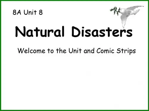 牛津译林版初二上册英语Unit 8 Natural disasters welcome to the unit公开课课件