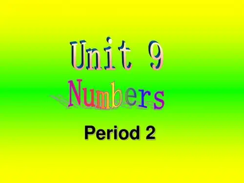 北师大版(三起)三年级英语下册Unit 9 Numbers Period 2公开课精品ppt课件