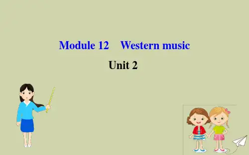 2020春外研版七下英语Module12WesternmusicUnit2ViennaisthecentreofEuropeanclassicalmusic课件
