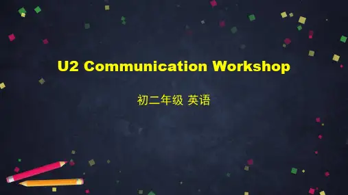 北师大版英语八年级上册 Unit 2 Communication Workshop 课件