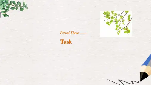 高中英语Unit2LanguagePeriodThreeTaskPartⅡWriting课件牛津译林版必修3