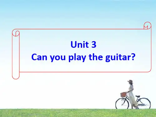 鲁教版六年级下Unit_3_Can_you_play_the_guitar整单元课件