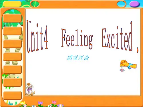 广东版开心学英语六年级下册unit 4《feeling excited》ppt课件1