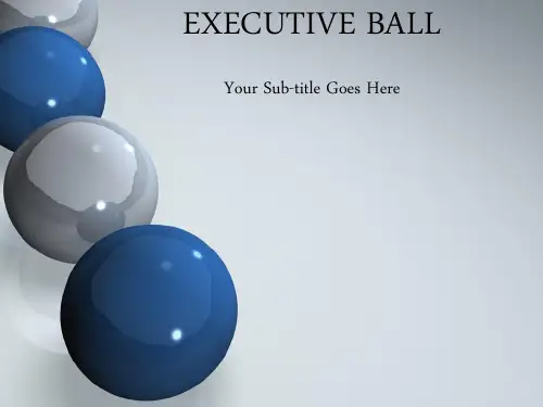 EXECUTIVE BALL-ppt模板