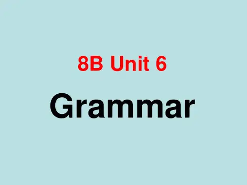 牛津译林英语 八年级下册Unit6Grammar(共56张PPT)